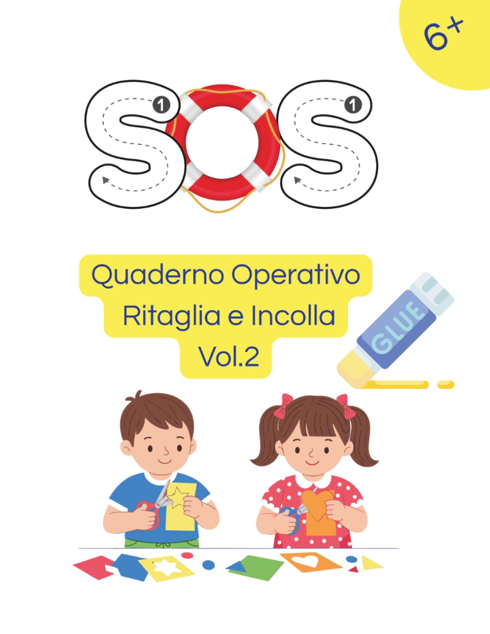 SOS Quaderno Operativo di Ritaglio e Incolla: Per il potenziamento della letto-scrittura – Volume 2 (SOS Italiano – Letto-Scrittura)