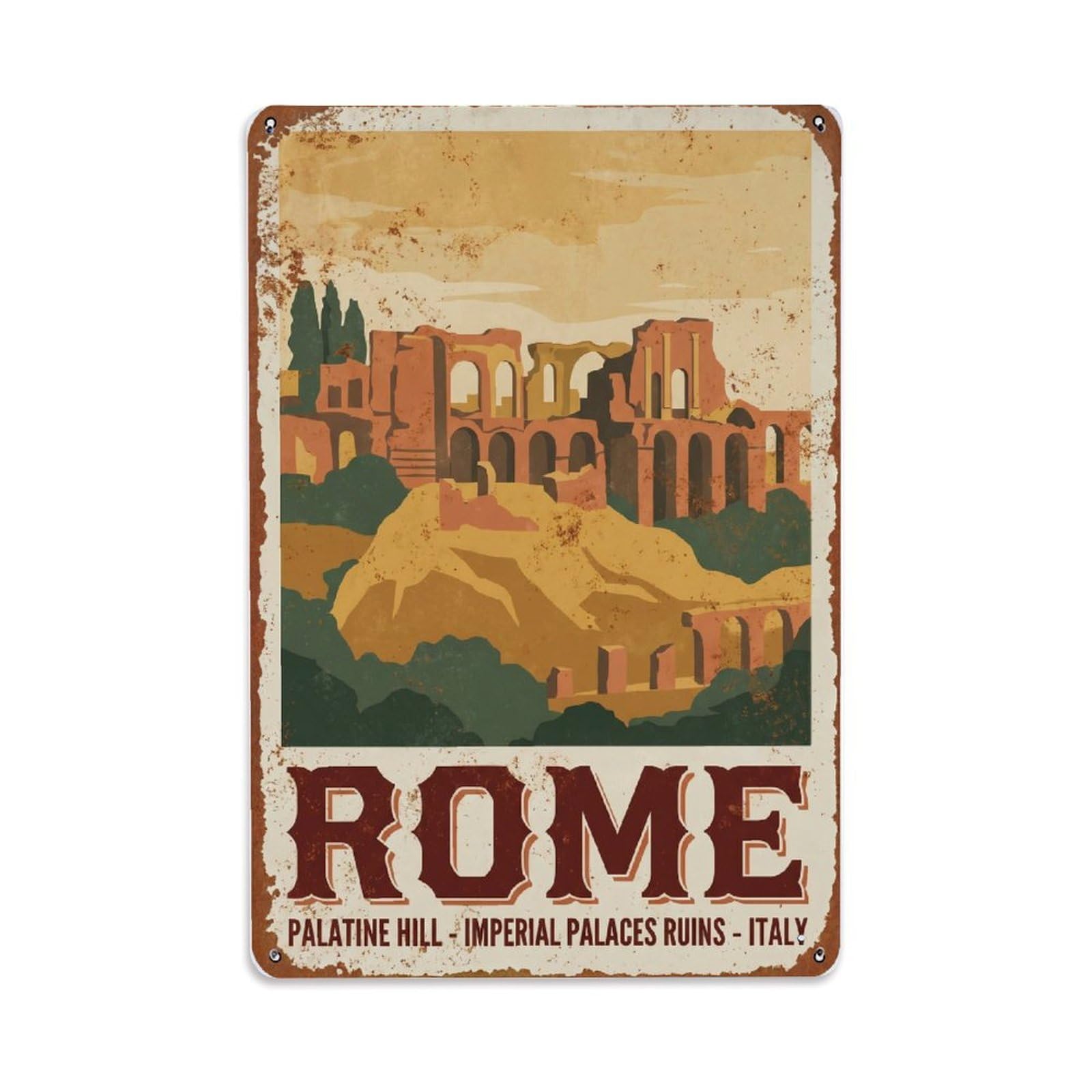 Vintage Travel Rome Palatine Hill Ancient Imperial Palaces Rusted Italy Metal Tin Sign Plaque Wall Decor for Cafe, Club Bar, Office, Home Garden Metal Poster 8x12Inch