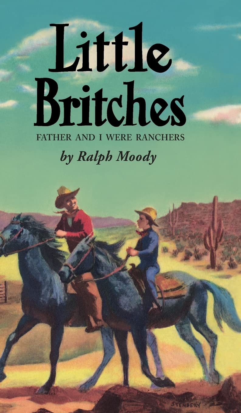 Little Britches: Father and I Were Ranchers: 1