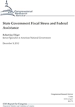 State Government Fiscal Stress and Federal Assistance