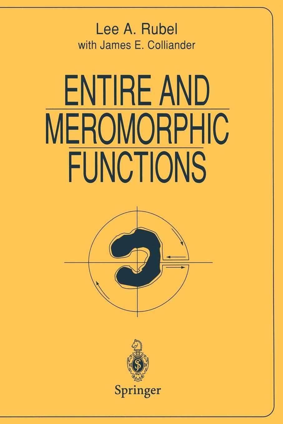 ENTIRE AND MEROMORPHIC FUNCTIONS (UNIVERSITEXT)