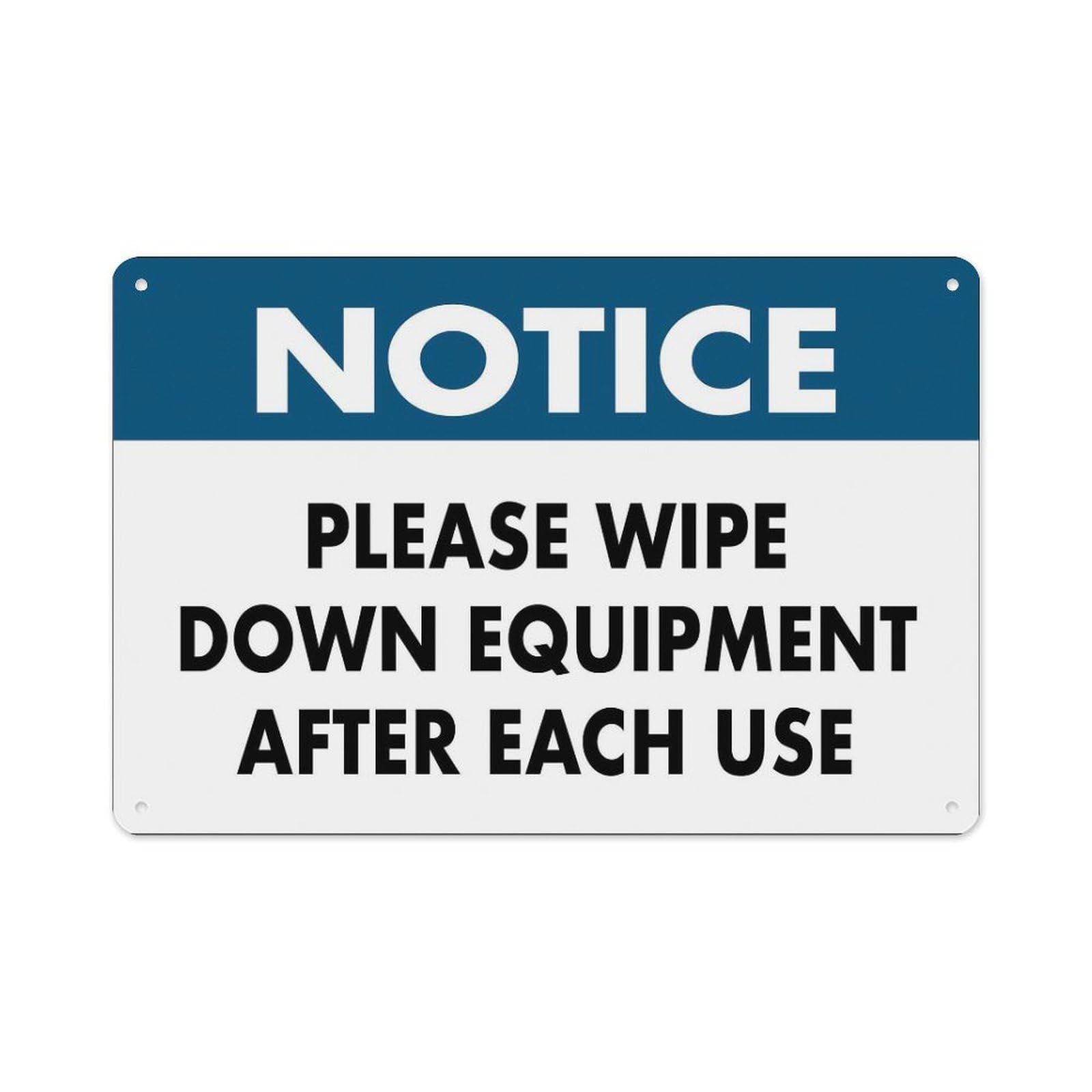peiyeety Notice Please Wipe Down Equipment Blue Sign Aluminum Tin Warning Signs for Home Outdoor Garden 12X16 Inches