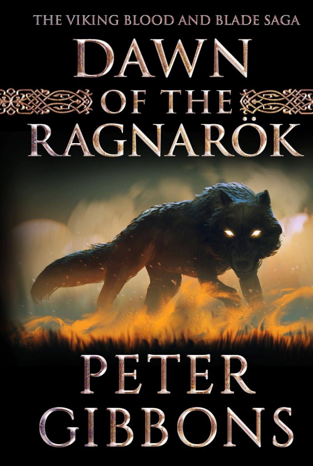 Dawn of the Ragnarok: Book 9 in the Viking Blood and Blade Saga