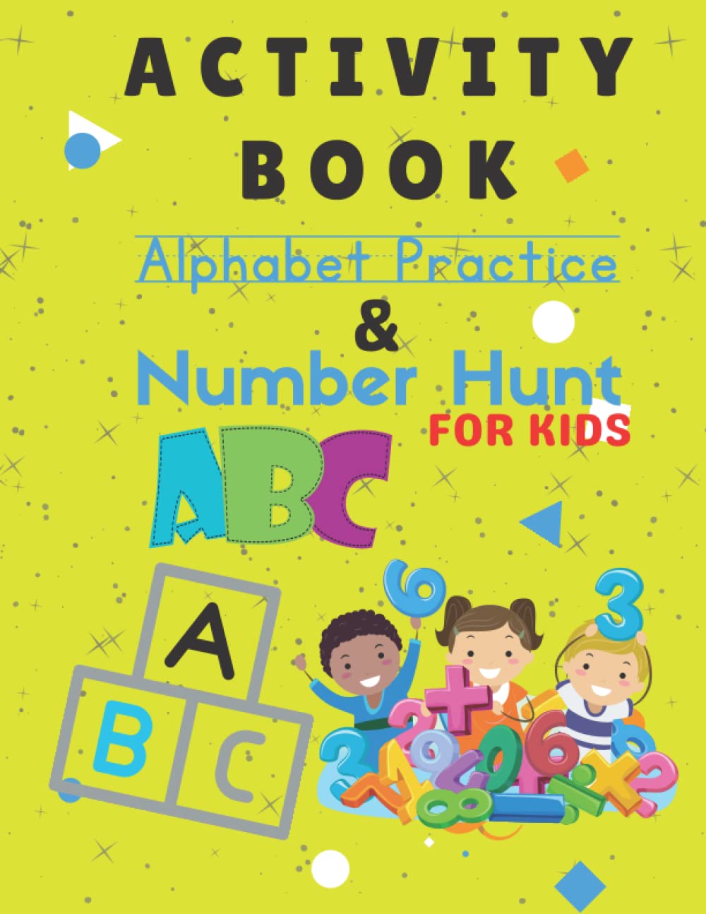 Buy Activity Book alphabet practice writing, and number hunt game for