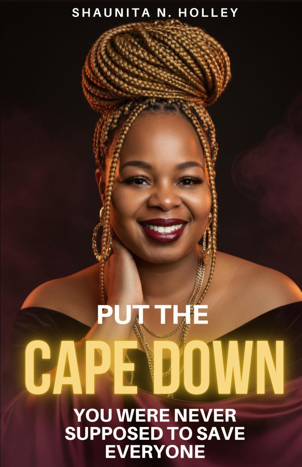 PUT THE CAPE DOWN: You Were Never Supposed to Save Everyone