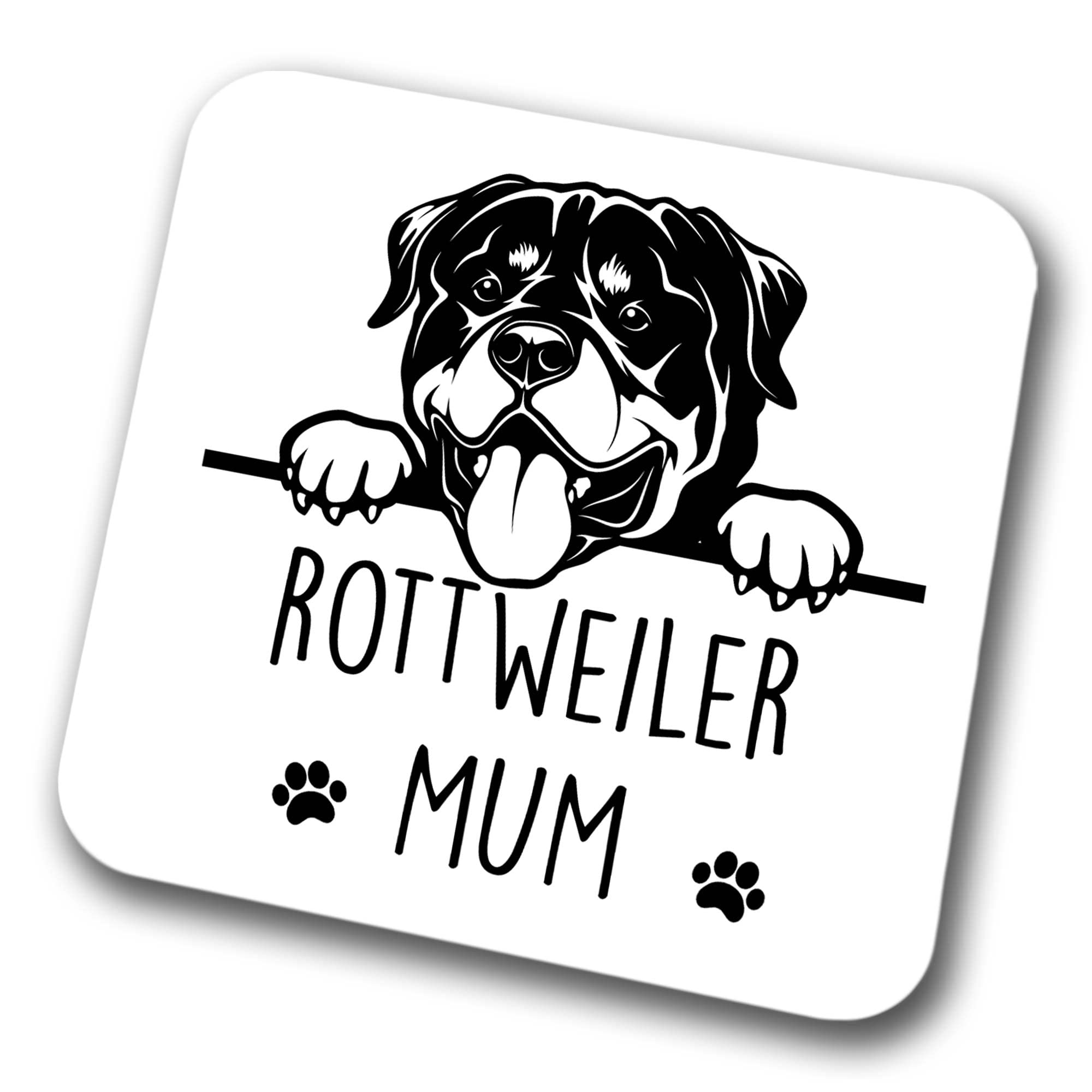 Faithful Prints Boys Rottweiler Mum Coaster Pet Present Rottweiler Dog Mum Dad Friend Joke Funny Gift Birthday Christmas, Hardboard Coaster