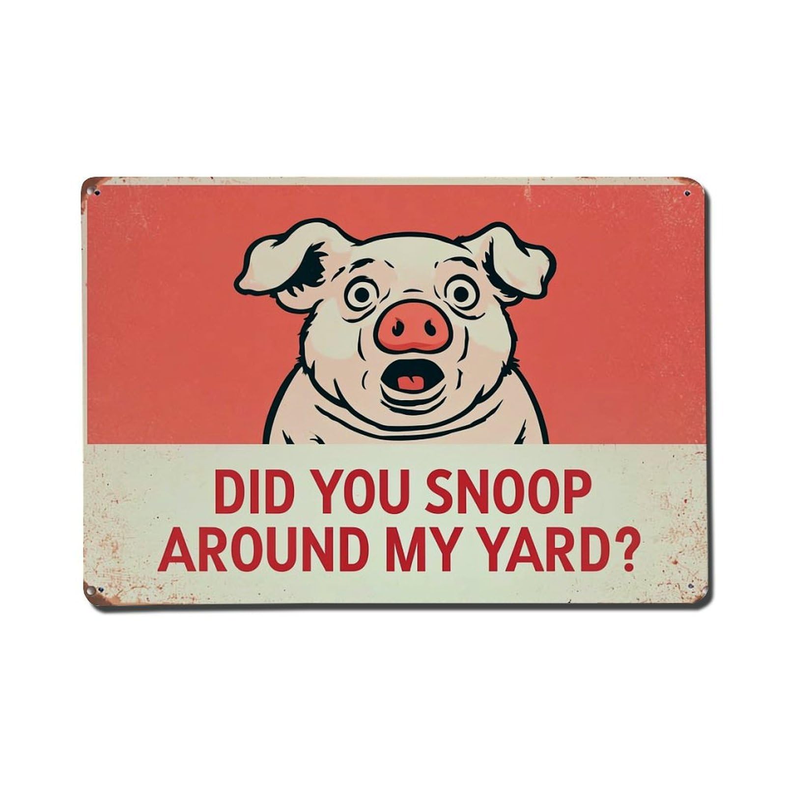 Jdfenggu Vintage Did You Snoop Around My Yard Retro Metal Tin Sign, Metal Poster For Bar, Home, Man Cave, Kitchen, Laundry Room Art Decor 8X12 Inch
