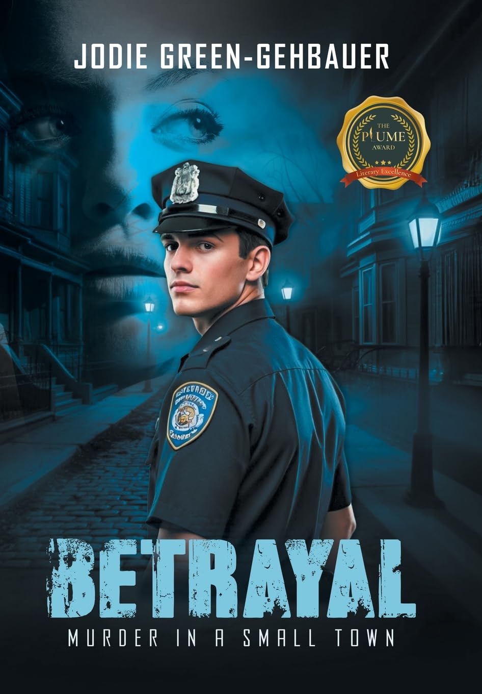 Betrayal: Murder in a Small Town