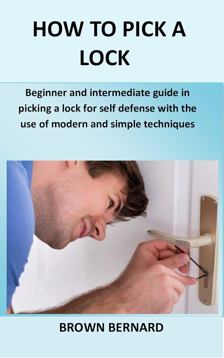 Amazon.com: How to Pick a Lock: Beginner and intermediate guide in