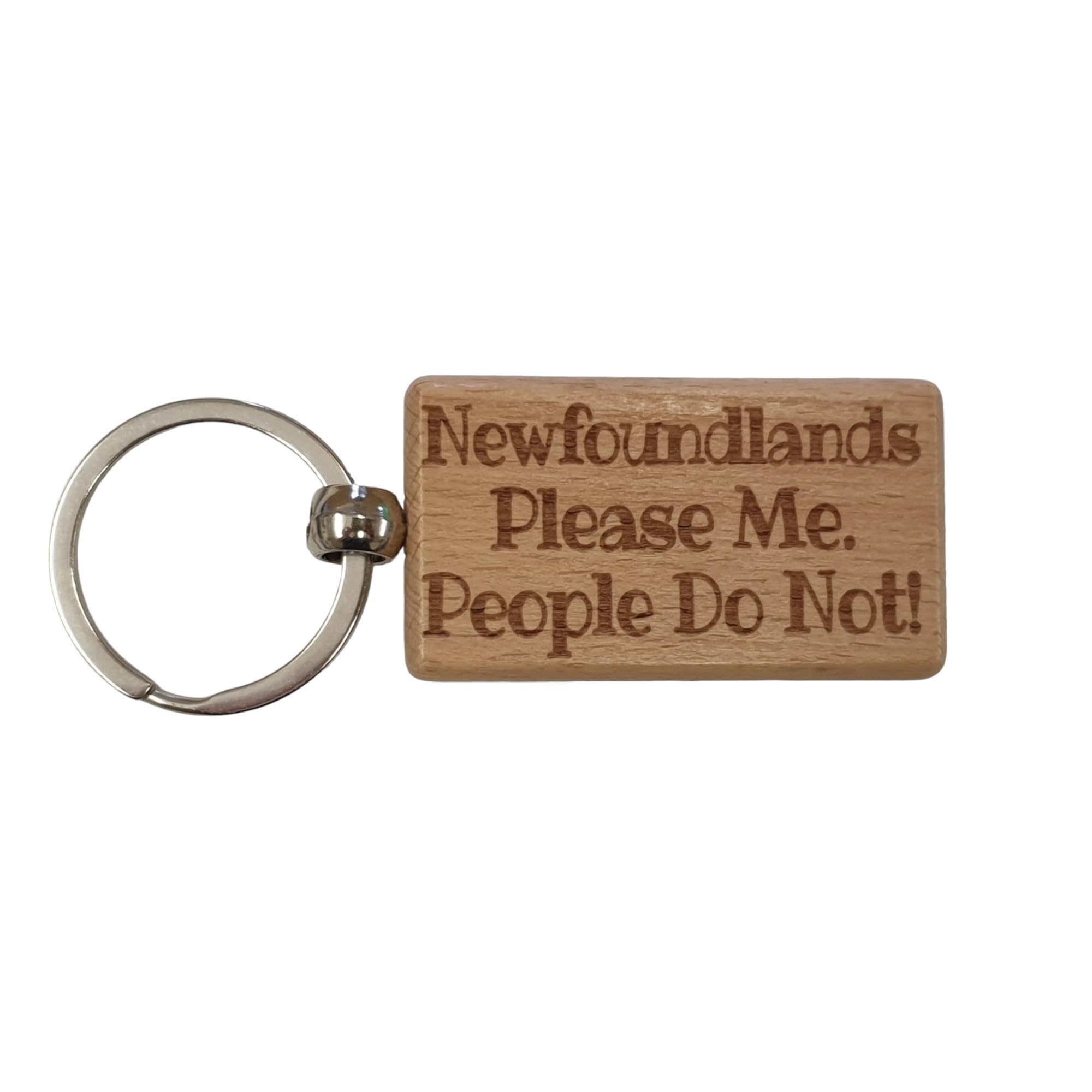 Decalarama Brown Newfoundland Newfie Keyring Gift - * Please Me People Do Not - Nice Cute Engraved Wooden Key Fob Novelty Dog Owner Present