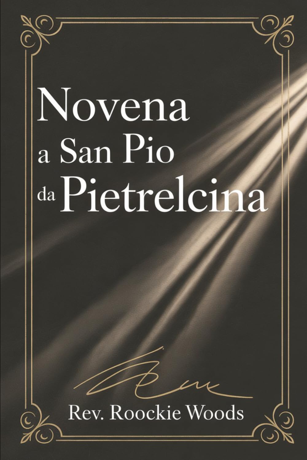 Novena a San Pio da Pietrelcina: Devozione ai santi