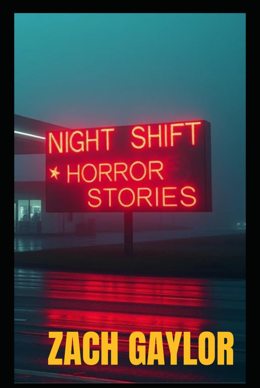 Night Shift: A Collection of Short Horror Stories