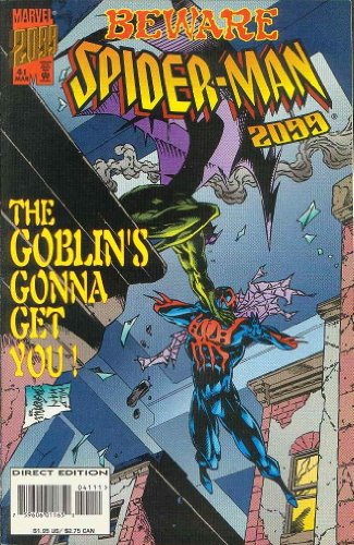 Spider-Man 2099 #41 The Goblin's Gonna Get You!
