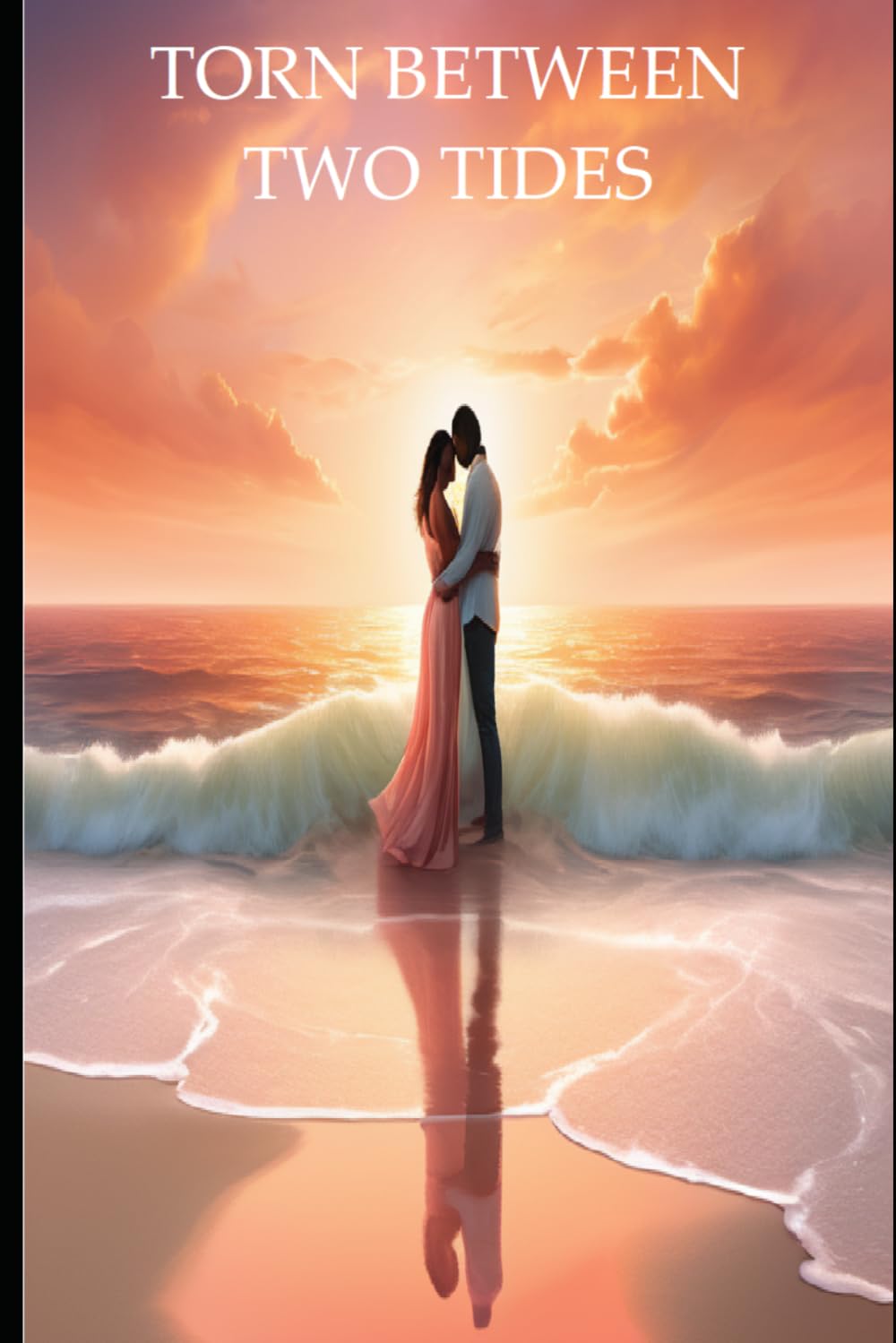Torn Between Two Tides - A Love Story(Fiction)