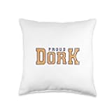 nerd nerdy geek math computer Science laboratory Nerd Proud Dork Throw Pillow, 16x16, Multicolor