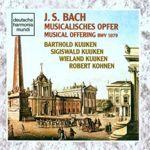 J.S. Bach: L'Offrande musicale (Musicalisches Opfer) BWV 1079