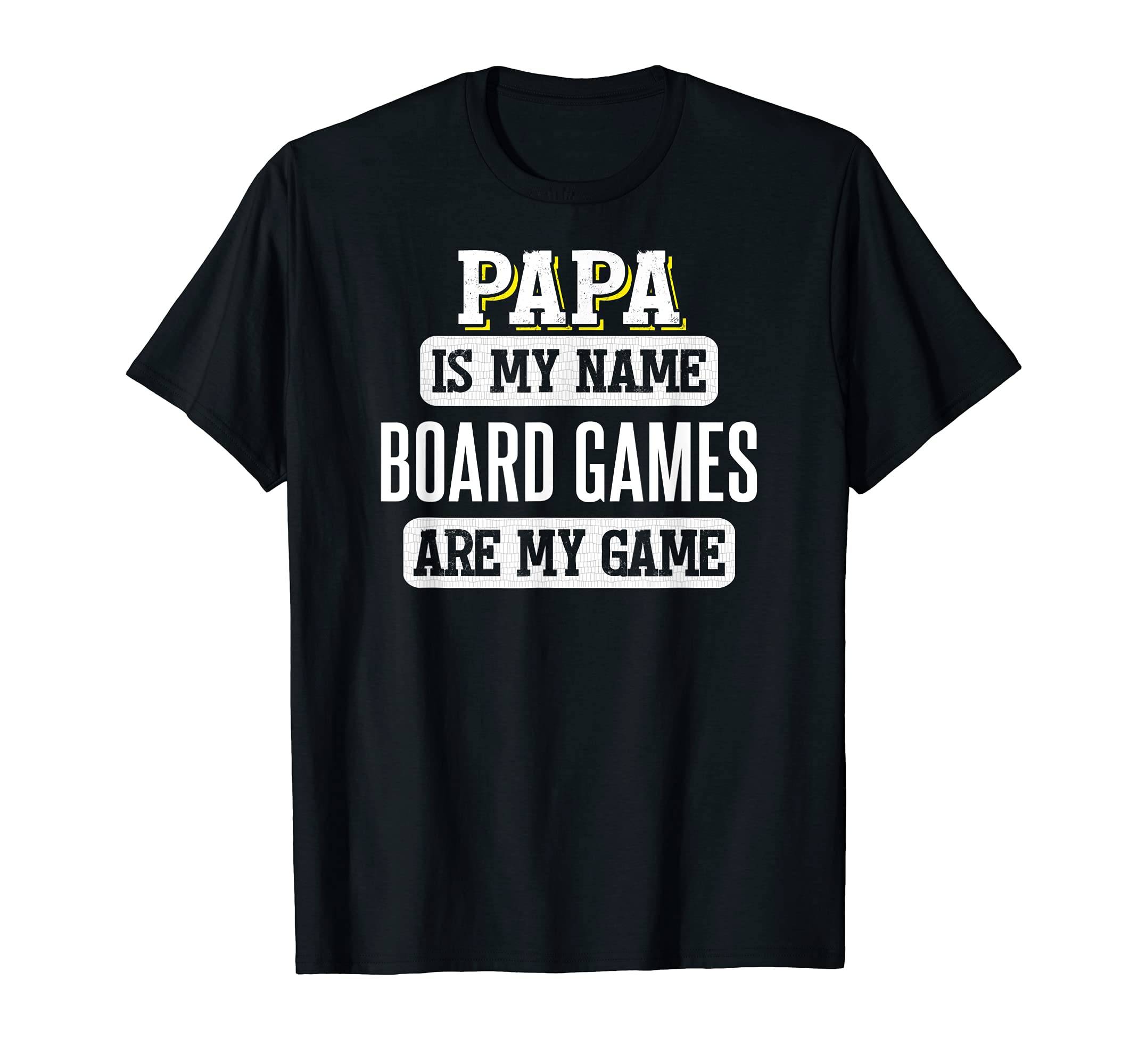 Funny Board Games Gift for Papa Fathers Day Design T-Shirt, Black