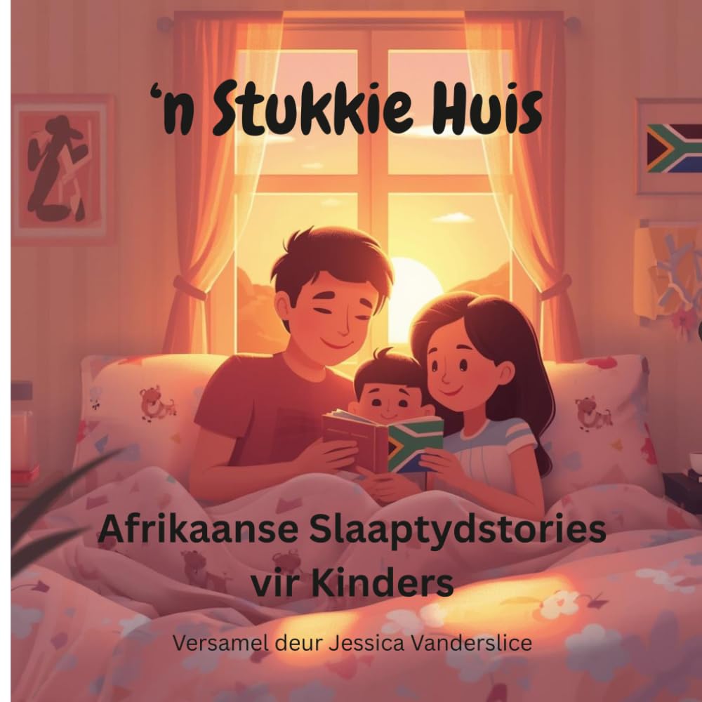 'n Stukkie Huis: Afrikaanse Slaaptydstories vir Kinders