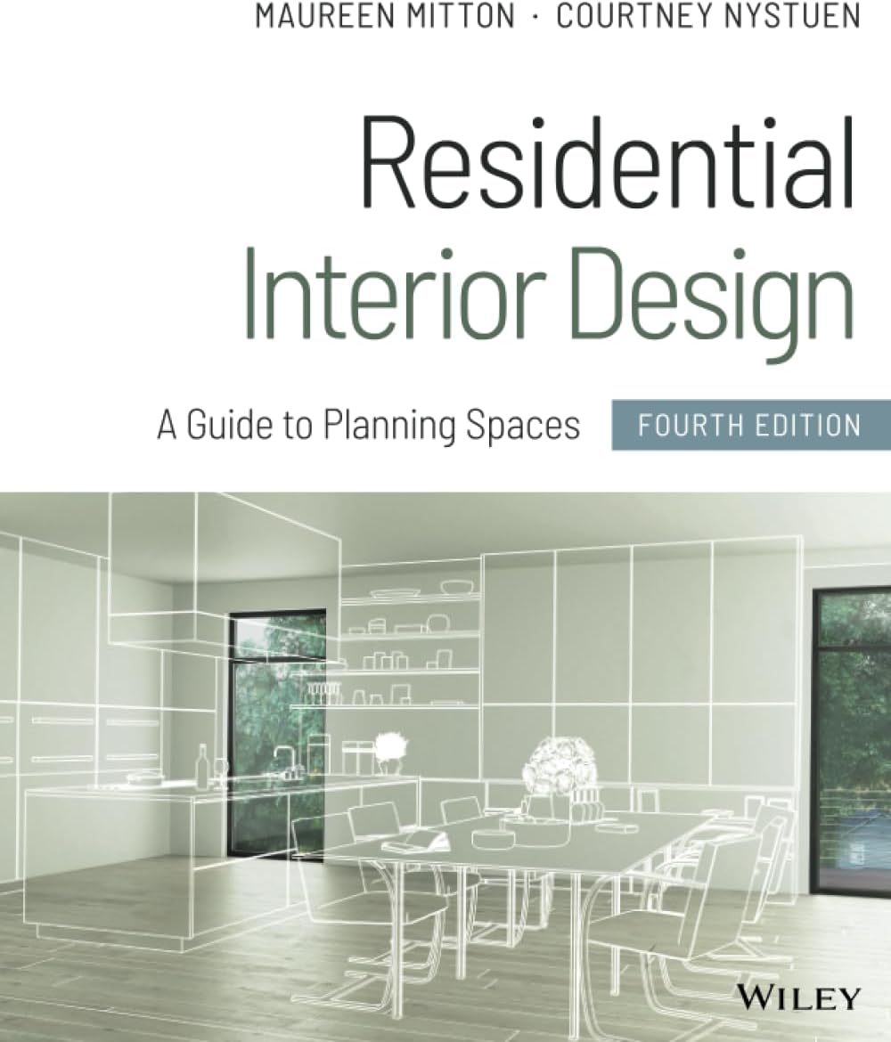 Residential Interior Design: A Guide to Planning Spaces
