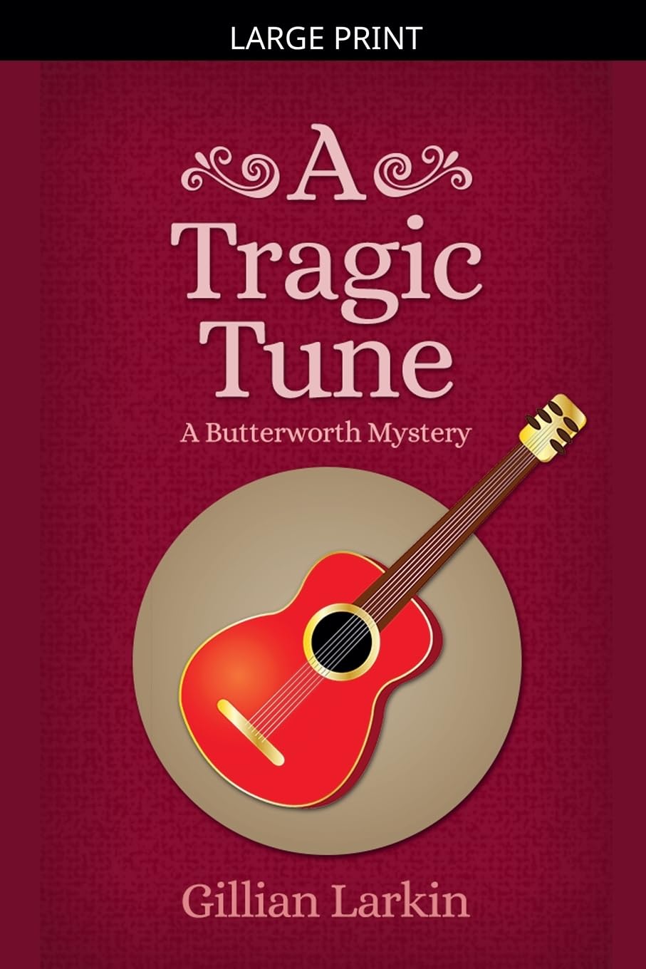 A Tragic Tune: 6 (Butterworth Cozy Mystery)