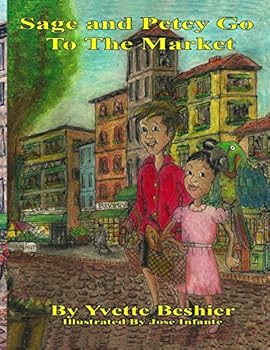 Paperback Sage and Petey Go To The Market Book