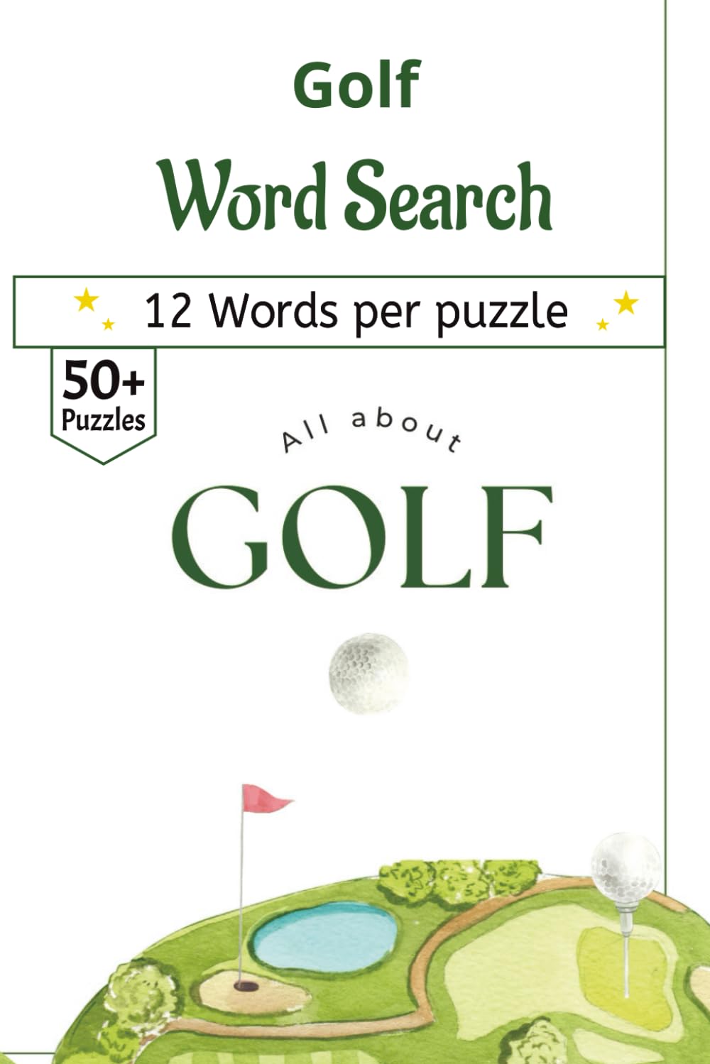 Golf Word Search Puzzle Book: Golf-Themed Word Searches | Compact 6x9 Gift Book