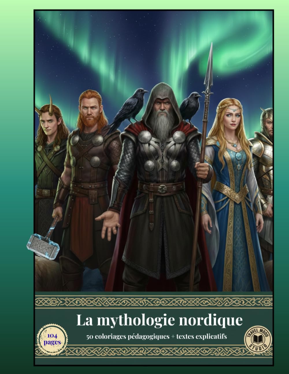 La mythologie nordique: 50 coloriages pédagogiques + textes explicatifs (Savoirs, Culture, Éducation)