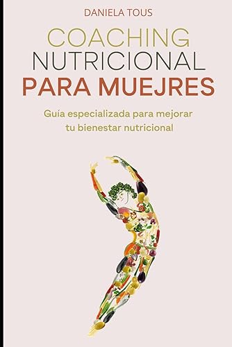 Coaching nutricional para mujeres: Guía especializada para mejorar tu bienestar nutricional