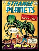 Strange Planets #11: Golden Age Science Fiction Comic 1963 1533003955 Book Cover