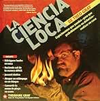 La Ciencia Loca de Theo Gray / Theo Gray's Mad Science: Experimentos Que Puedes--pero Que Probablemente No Deberias--realizar En Casa / Experiments You Can Do at Home--but Probably Shouldn't