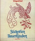  Stickereien in Bauernstuben. Alte Kreuzstichmuster aus Bauernhäusern und Museen