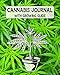 Produktbild Cannabis Journal With Growing Guide: Notebook With Information On 15 Strains of Marijuana