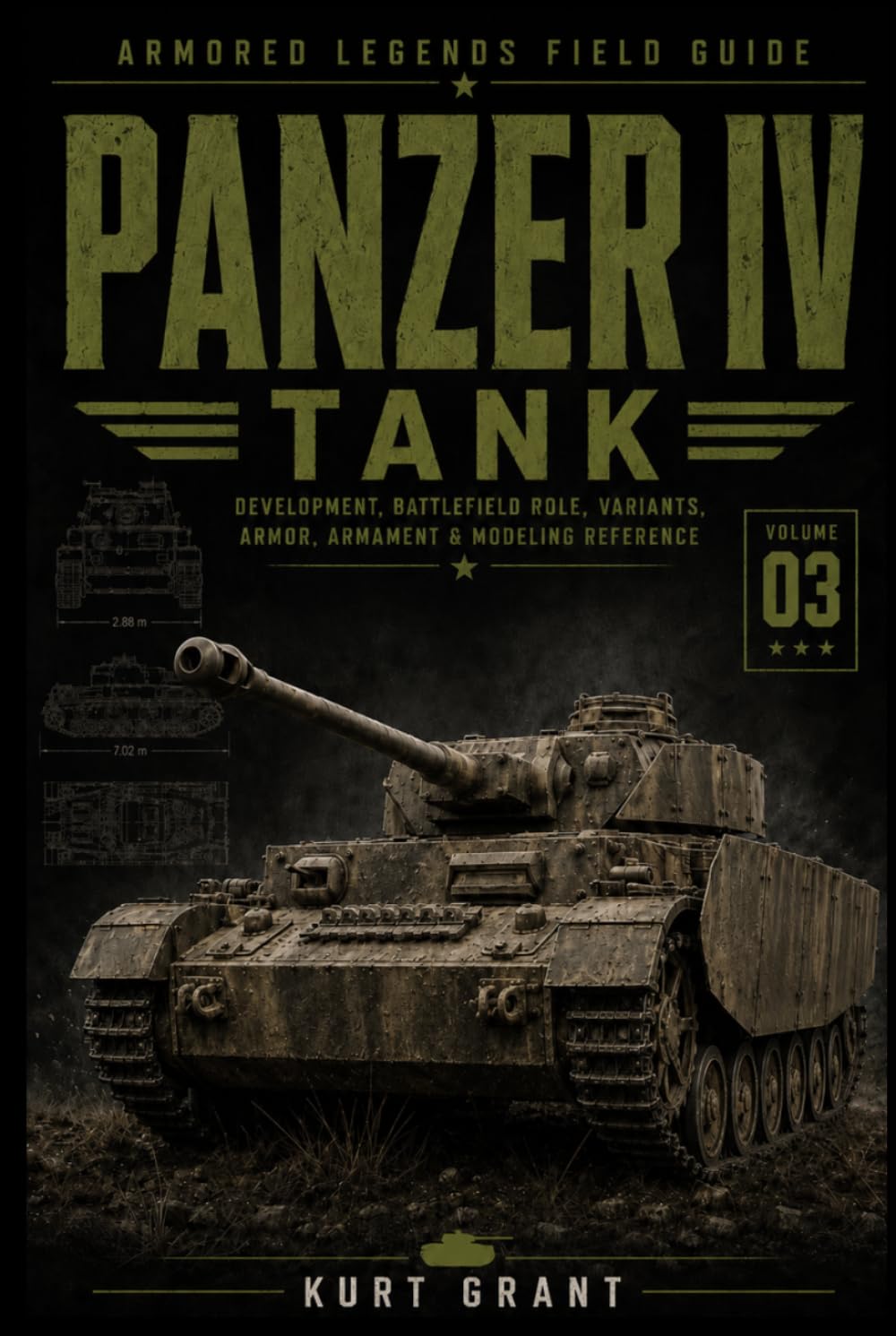 Panzer IV Tank: Development, Battlefield Role, Variants, Armor, Armament & Modeling Reference (Armored Legends Field Guide)