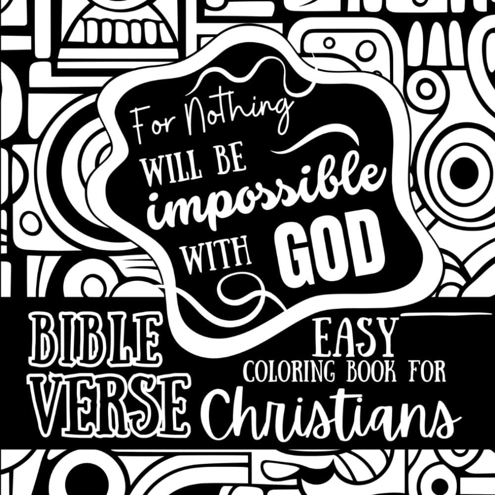 Bible Verse Coloring Book: Scripture In An Easy Coloring Book For Christians