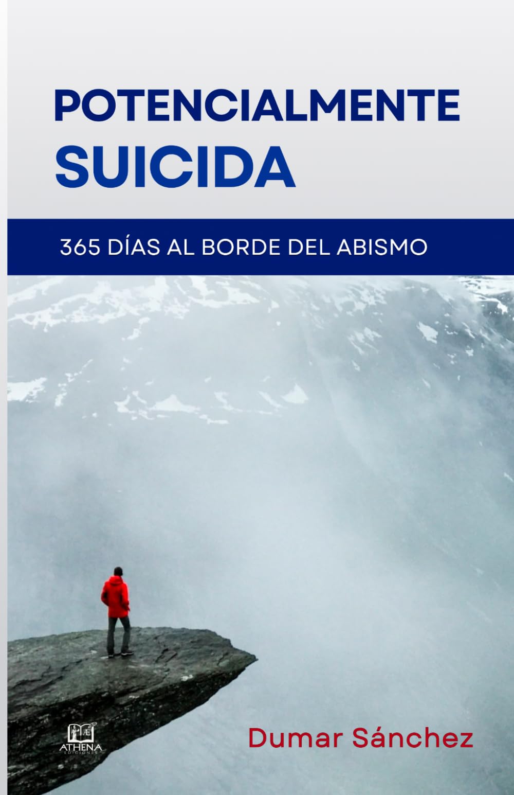 Potencialmente Suicida: 365 Días al Borde del Abismo