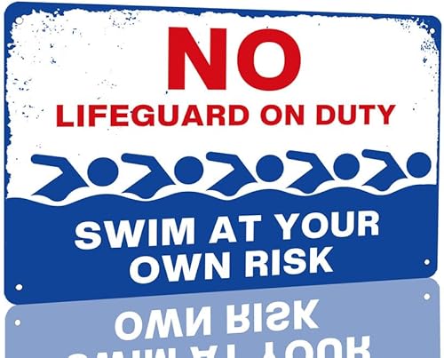 KanaAt Letrero de metal con texto en inglés Warning Swim No Lifeguard on Duty, diseño vintage retro para piscina, playa, patio, lago, casa,