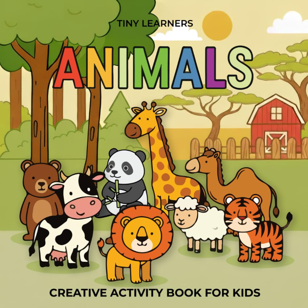 Tiny First Words: Animals: An Activity Book for Kids Ages 2-5 | Fine Motor Skills, Early Literacy and Social-Emotional Learning
