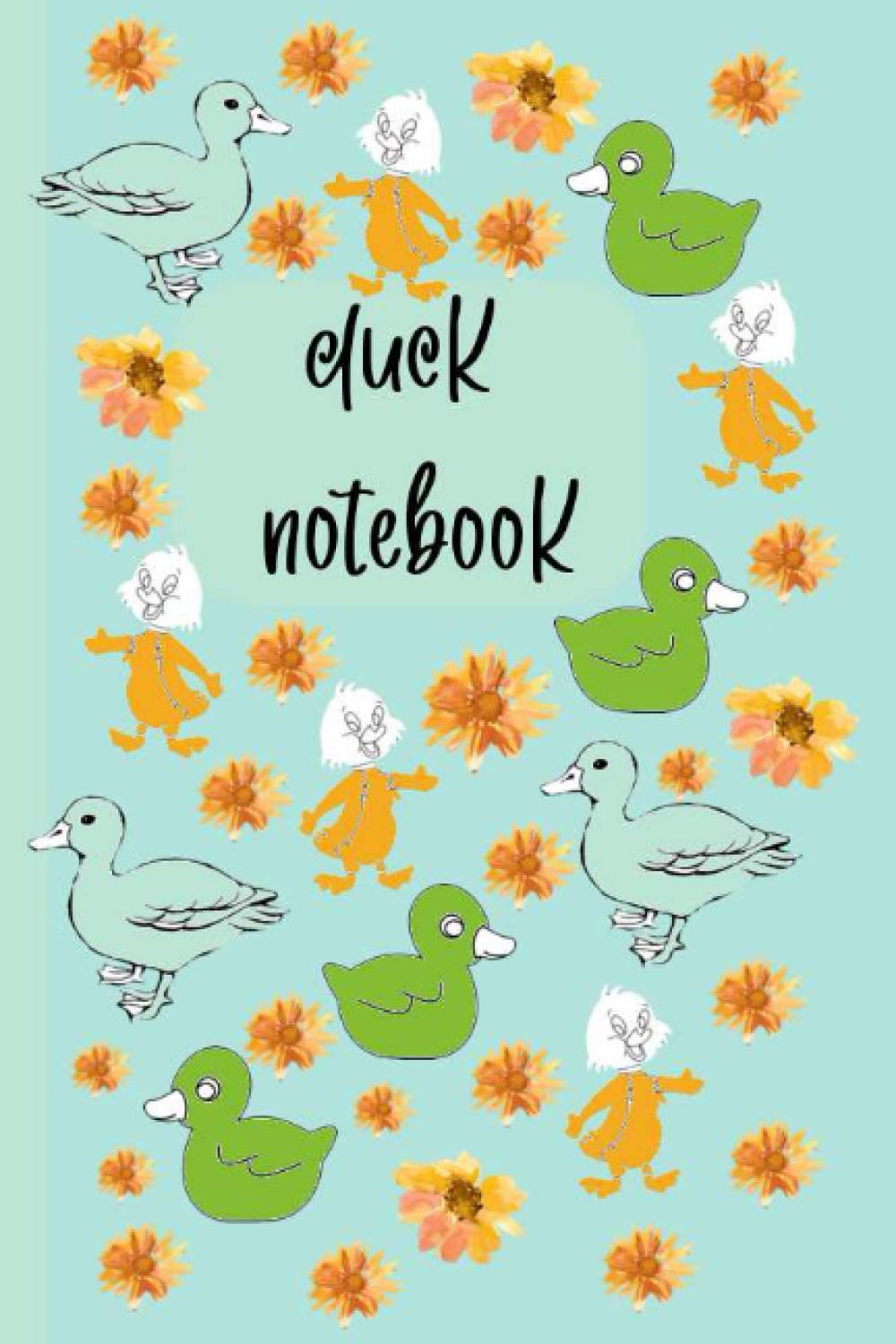 DUCK NOTEBOOK: duck cartoon Journal 6 x 9 120 Page Blank Lined Paperback duck stationary