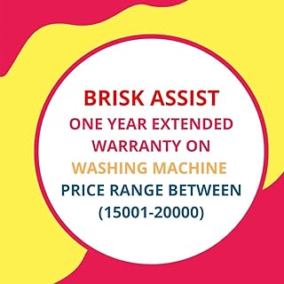 Brisk Assist One Year Extended Warranty OnWashing Machine Price Range Between (15001-20000)