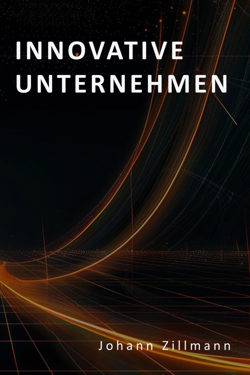 Innovative Unternehmen (Innovation im digitalen Zeitalter)