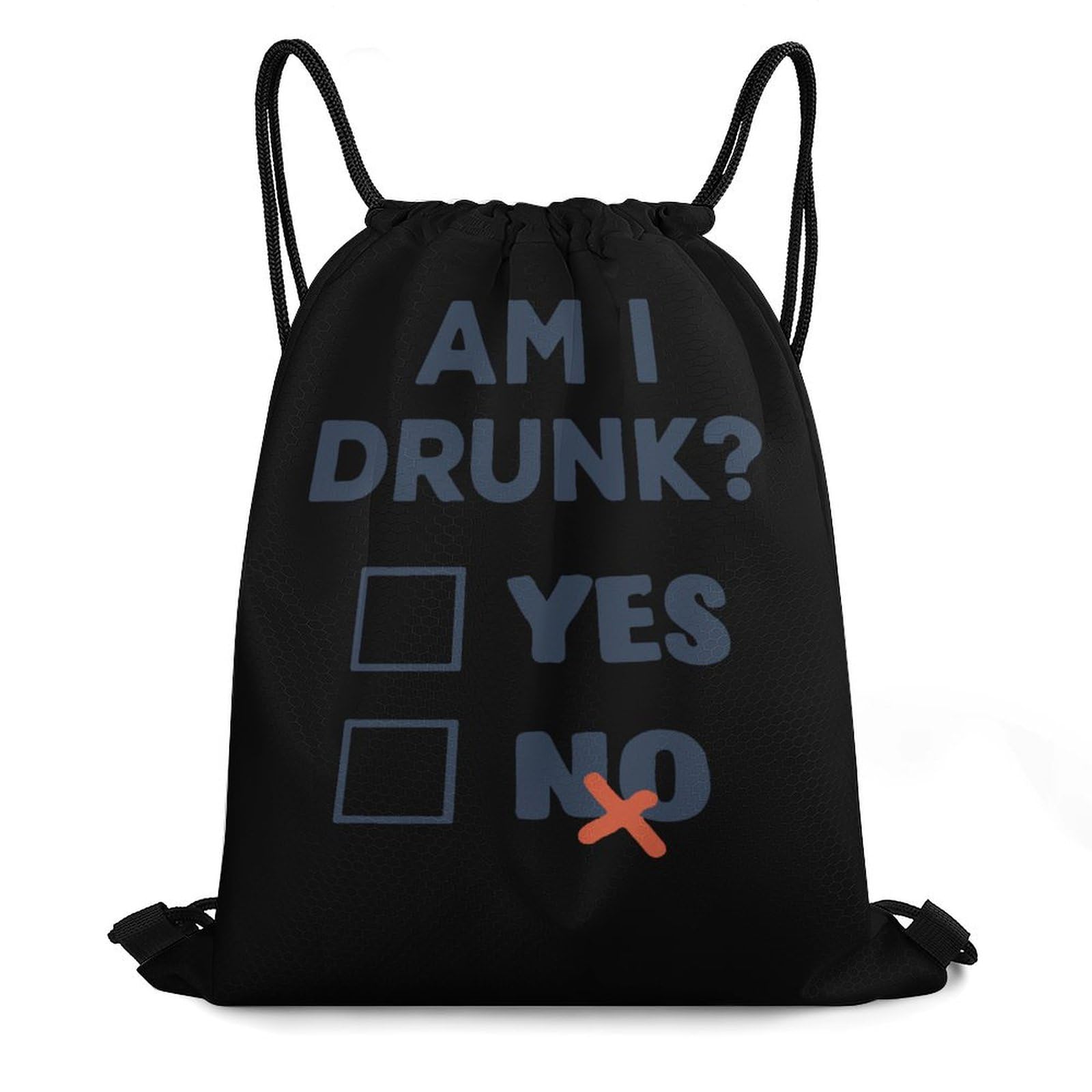 AM I Drunk - YES No Drawstring Backpack Durable Sport Gym Bags Daypack for Men Women 35 * 42cm