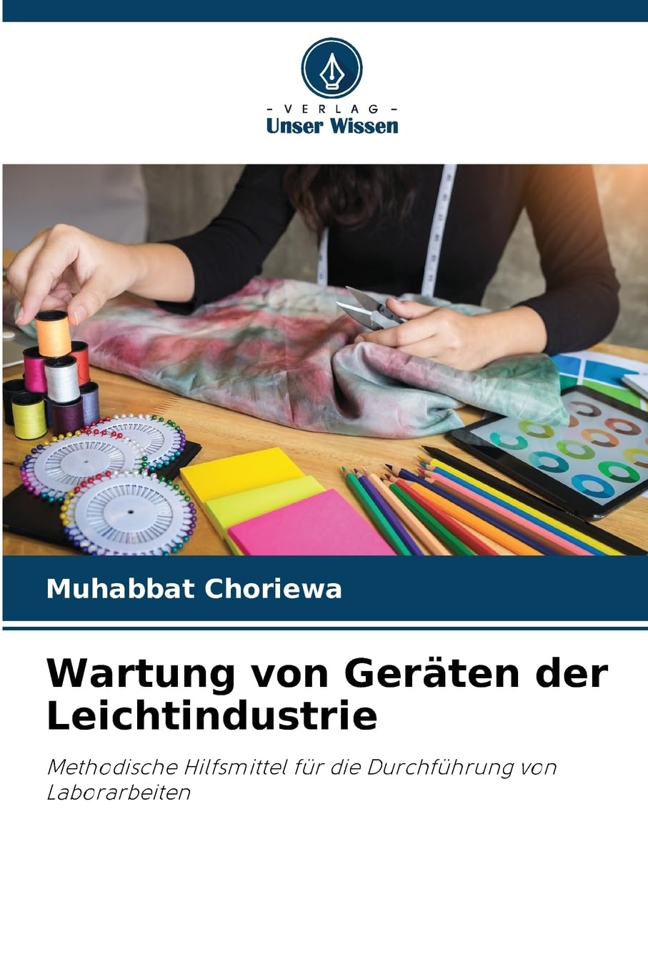Wartung von Geräten der Leichtindustrie: Methodische Hilfsmittel für die Durchführung von Laborarbeiten