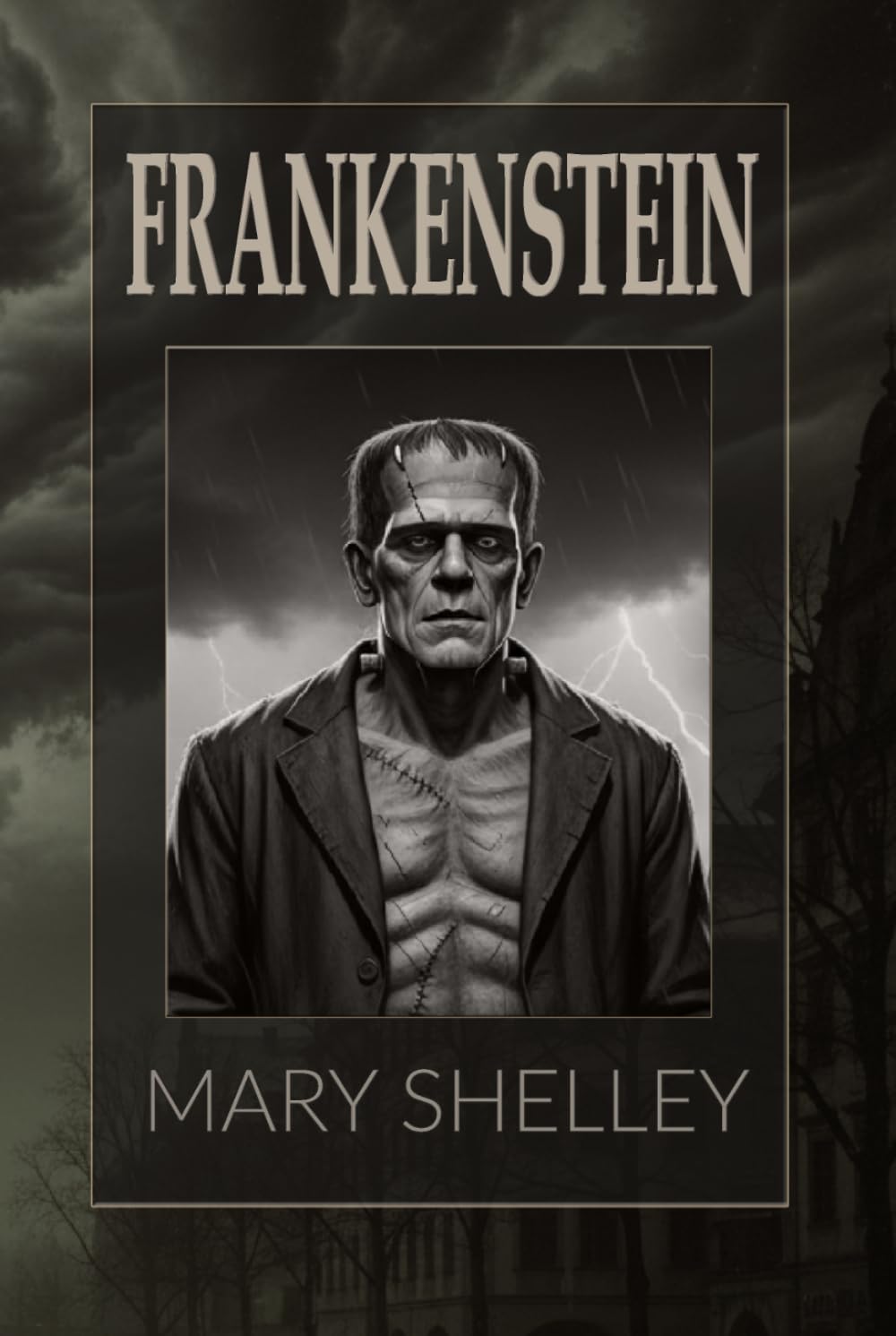 Frankenstein: Or, The Modern Prometheus. Large Print Edition