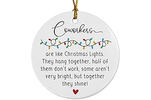 Coworkers Are Like Christmas Lights Christmas Ornament