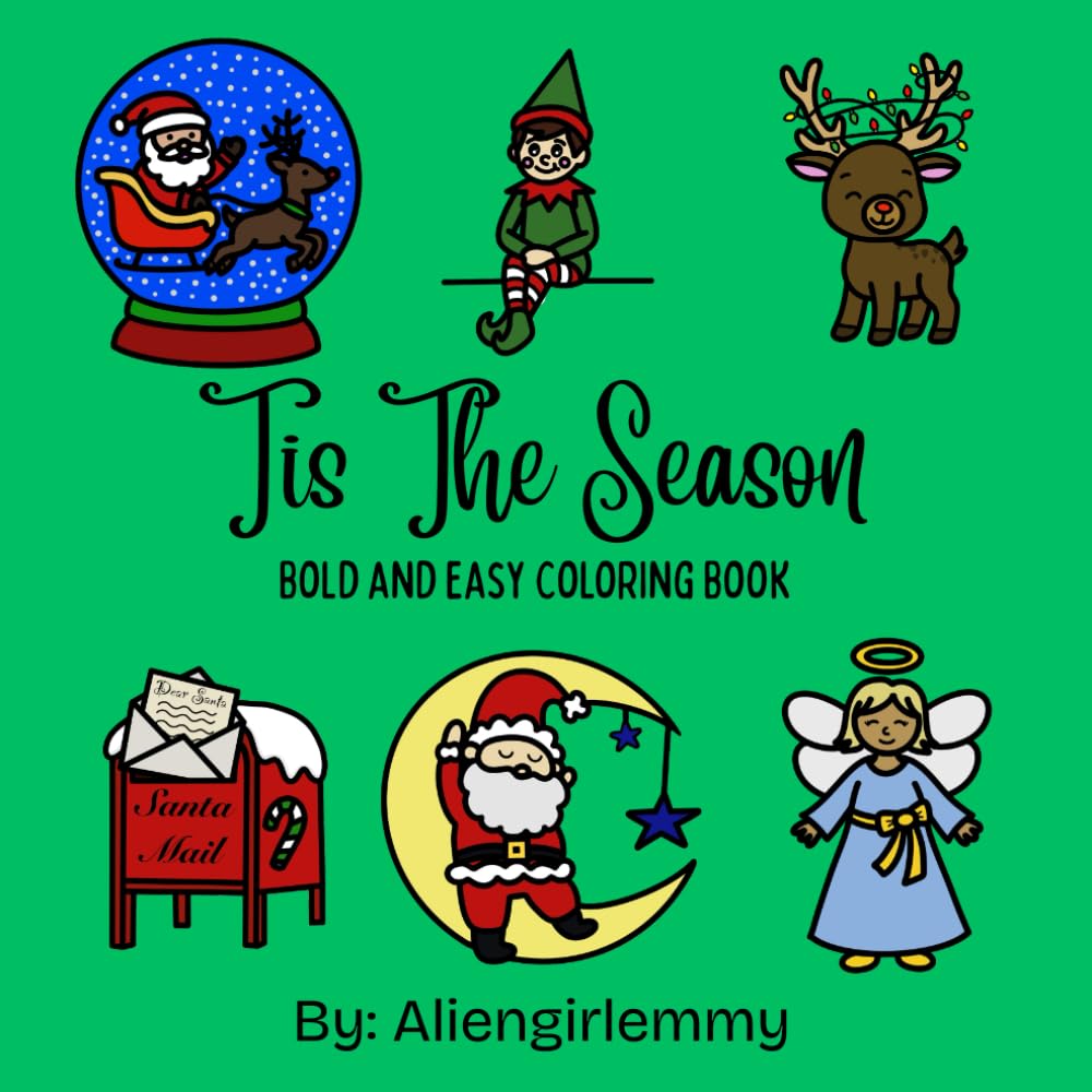 Tis The Season: Bold and Easy Coloring Book