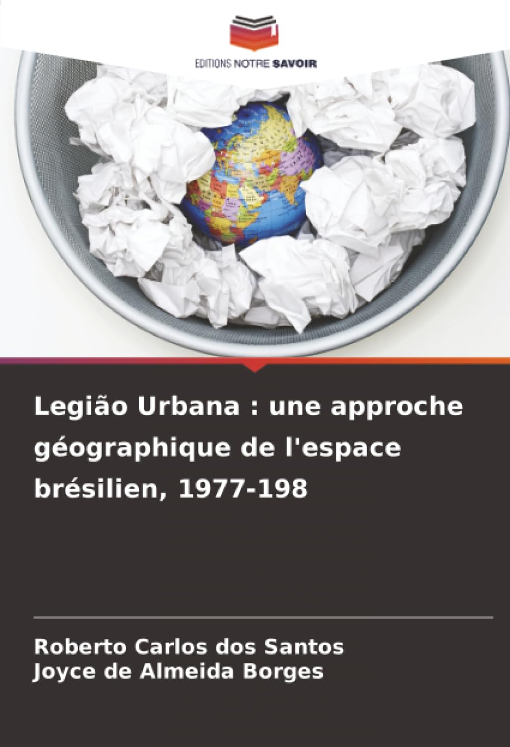 Legião Urbana : une approche géographique de l'espace brésilien, 1977-198
