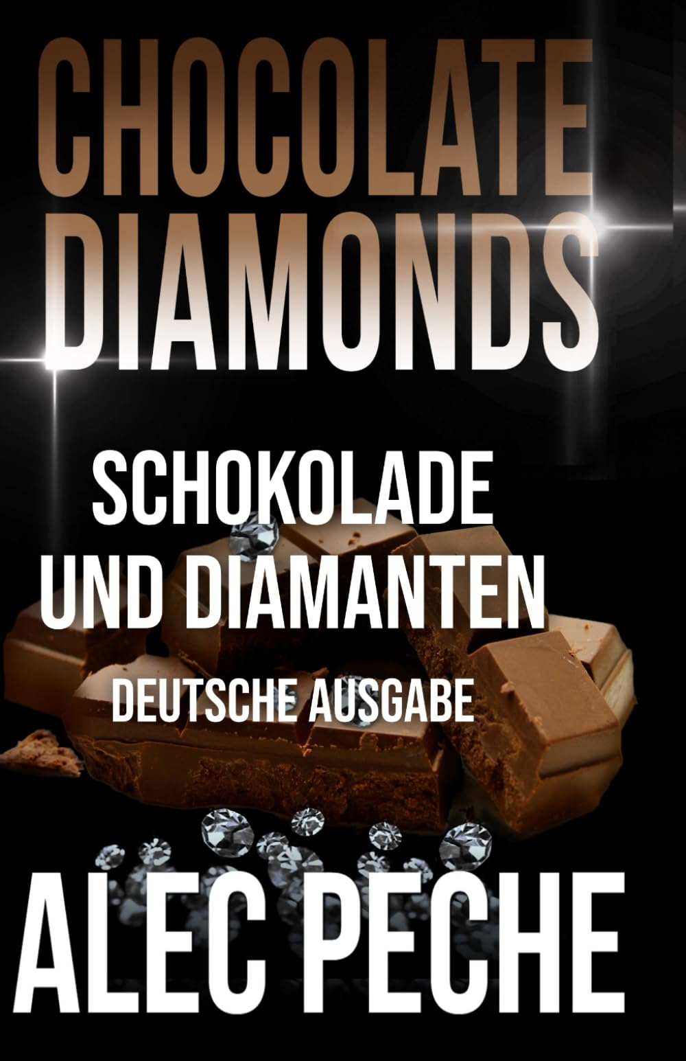 Schokolade und Diamanten (Jill Quint, MD, Forensic Pathologist Series)