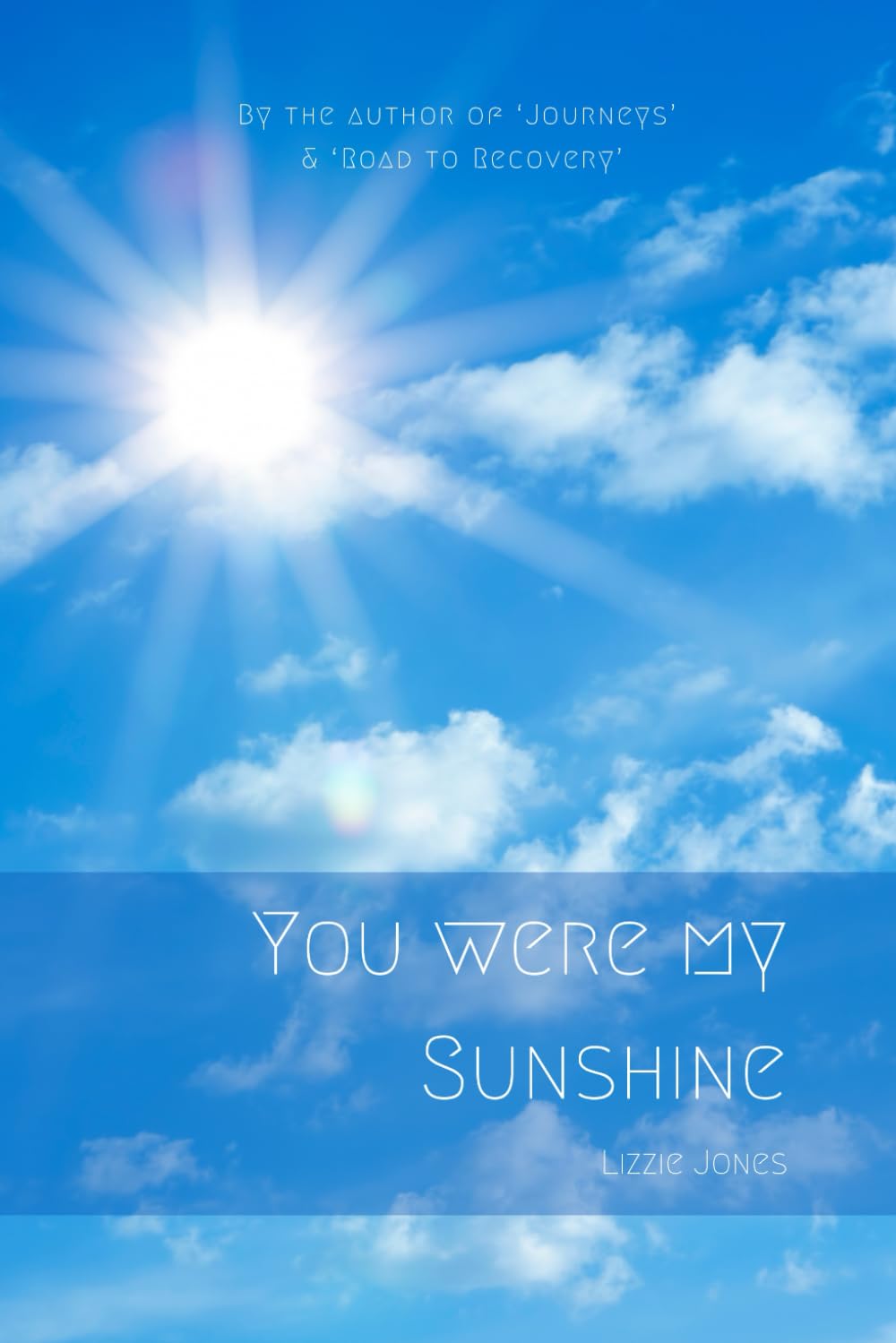 You were my Sunshine