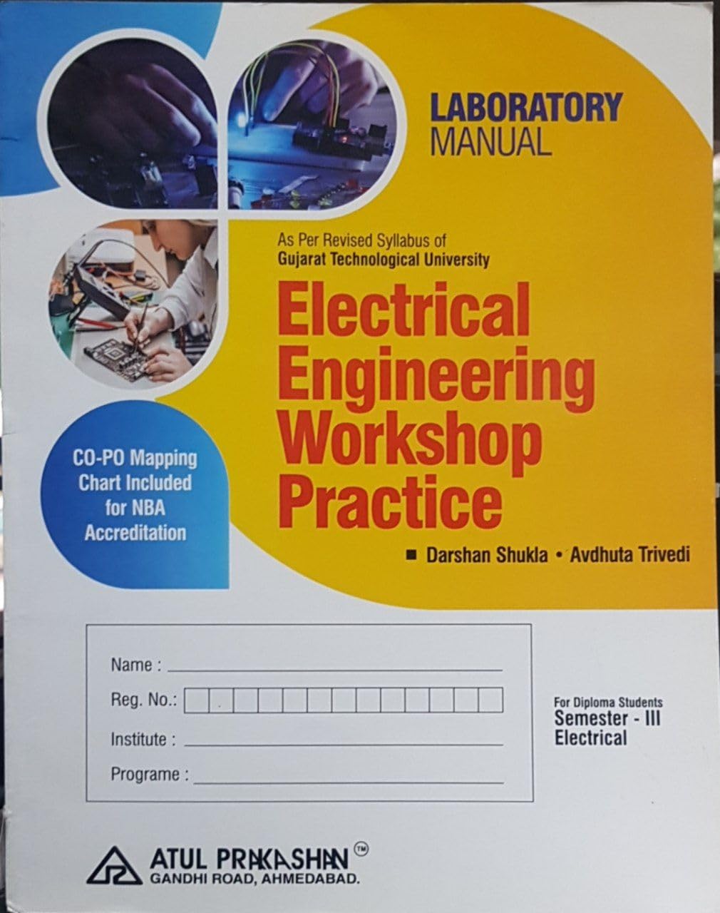 LABORATORY MANUAL ELECTRICAL ENGINEERING WORKSHOP PRACTICS