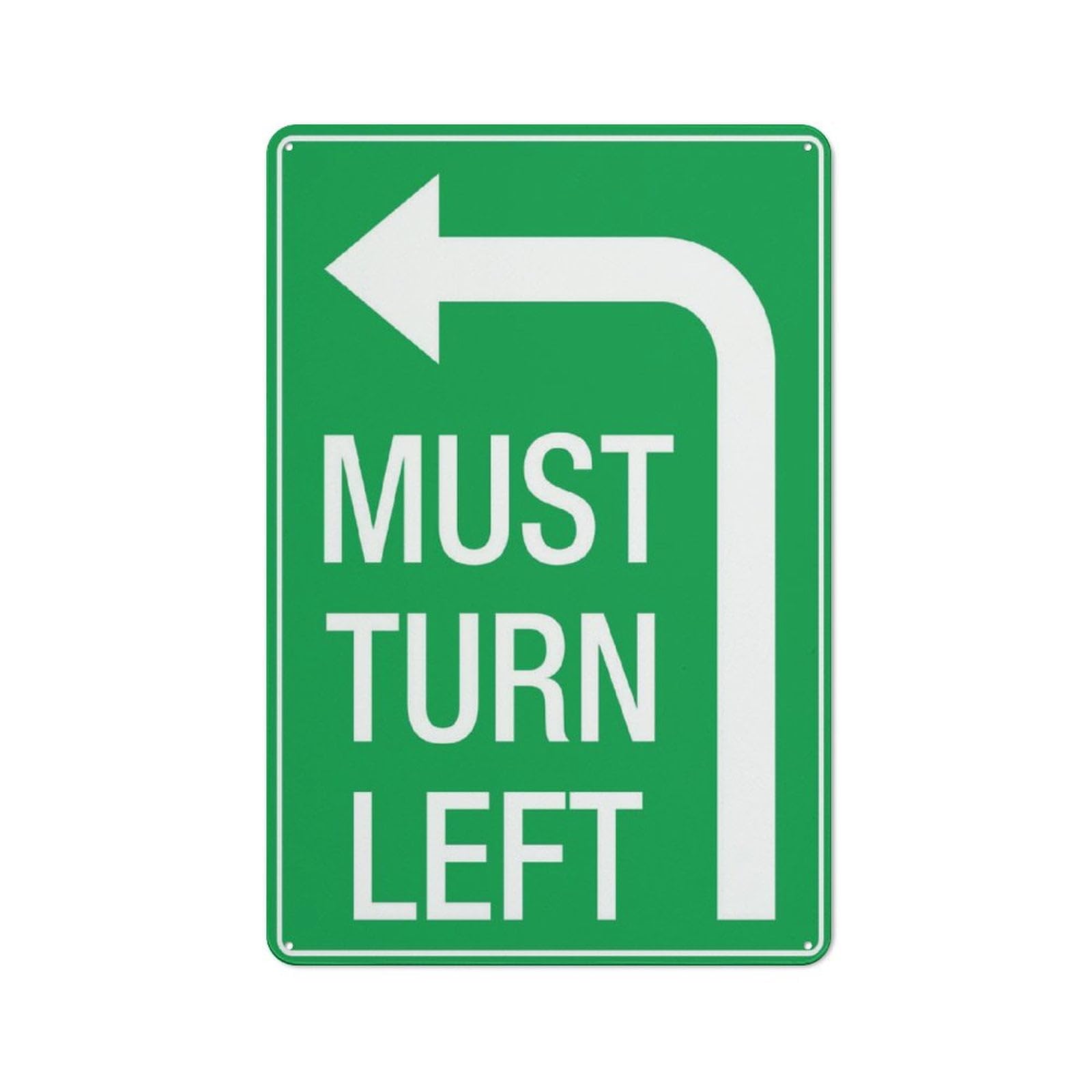 Peiyeety A04 Must Turn Left Sign 8"X12" Rust Free Aluminum Signs Outdoor, Metal Tin Sign For Home, Business, Yard
